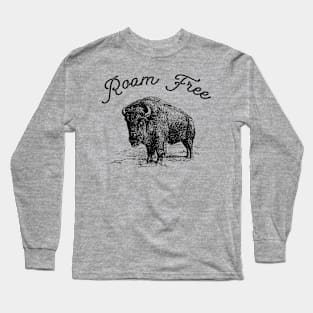 Roam Free Long Sleeve T-Shirt